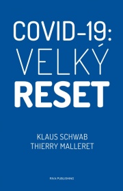 Covid-19: Velký reset