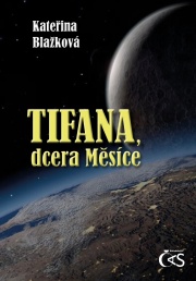Tifana, dcera Měsíce