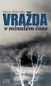 Vražda v minulém čase